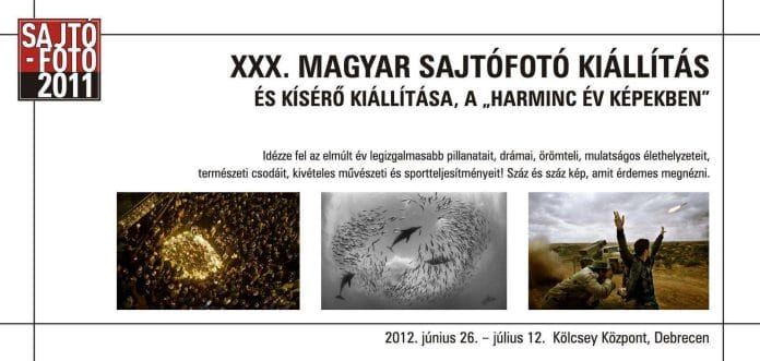 A XXX. Magyar Sajtófotó kiállítás és Harminc év képekben – kisérő kiállítás Debrecenben