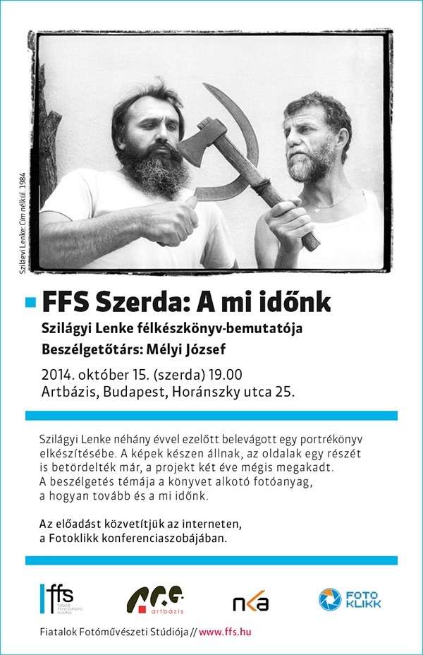 FFS Szerda: Szilágyi Lenke fotográfussal Mélyi József beszélget