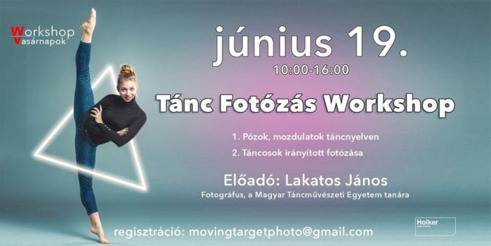 TÁNC Fotózás Workshop!