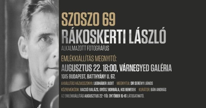 Szoszo69 – Rákoskerti László emlékkiállítás
