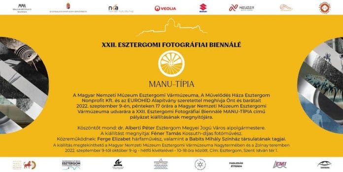 XXII. Esztergomi Fotográfiai Biennálé 2022 MANU-TÍPIA – fotókiállítás