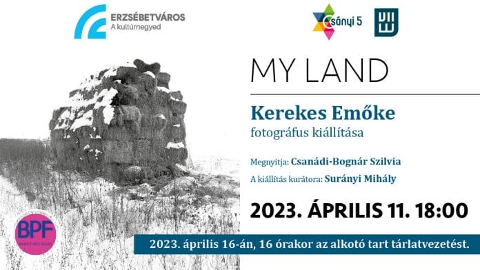 My Land – Kerekes Emőke fotográfus kiállítása – megnyitó