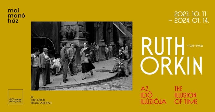 Az idő illúziója – Ruth Orkin (1921–1985)