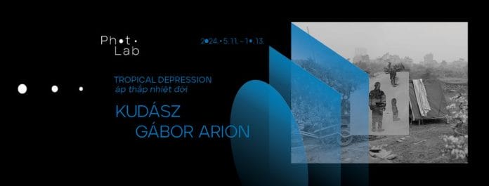 Kudász Gábor Arion: Tropical Depression – áp thấp nhiệt đới | Megnyitó